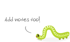 Add notes too!